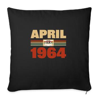 59th birthday April Born in 1964 Gift idea - Sofa pillowcase 17,3'' x 17,3'' (45 x 45 cm) - black - Front