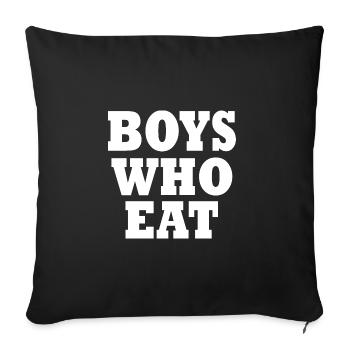 Boys who eat - Sofakissenbezug 45 x 45 cm - Schwarz - Vorne
