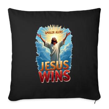 Spoiler Alert: Jesus Wins - Sofa pillowcase 17,3'' x 17,3'' (45 x 45 cm) - black - Front
