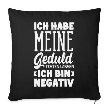 La patience à l’épreuve – je suis négatif - Housse de coussin décorative 45 x 45 cm - noir - Devant