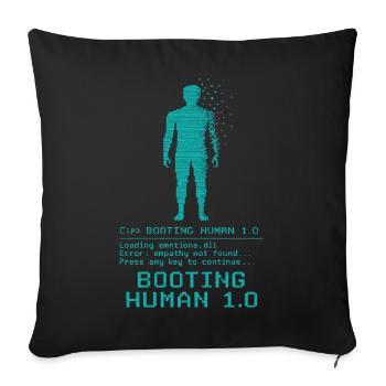 Booting Human 1.0 Empathy Error - Sofakissenbezug 45 x 45 cm - Schwarz - Vorne
