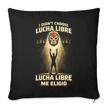 Lucha Libre Me Eligio Luchador - Sofakissenbezug 45 x 45 cm - Schwarz - Vorne