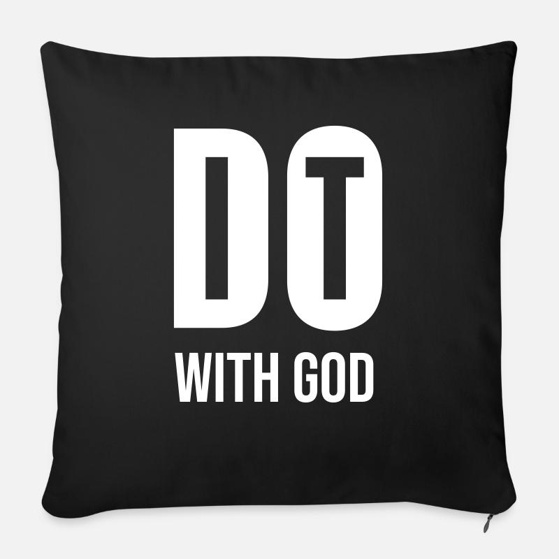 Do it with God - cooles christliches Geschenk - Sofakissenbezug 45 x 45 cm - Schwarz