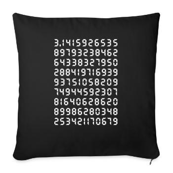 Pi mathematics Kreiszahl Symbol Genie Big Bang Geek - Sofa pillowcase 17,3'' x 17,3'' (45 x 45 cm) - black - Front