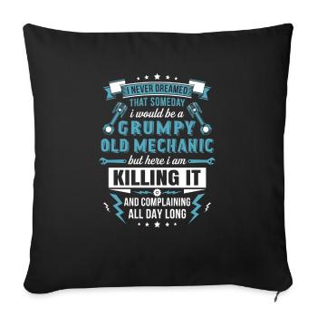 Grumpy Old Mechanic - Sofa pillowcase 17,3'' x 17,3'' (45 x 45 cm) - black - Front
