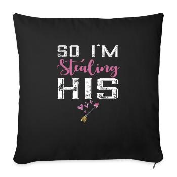 I Stole His Heart - Sofa pillowcase 17,3'' x 17,3'' (45 x 45 cm) - black - Front