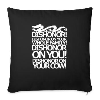 Dishonor on your cow US Spelling - Sofa pillowcase 17,3'' x 17,3'' (45 x 45 cm) - black - Front