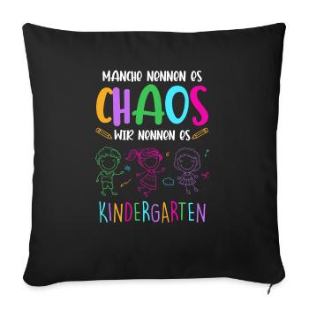 Chaos Nursery Educator Kita Kids Gift - Sofa pillowcase 17,3'' x 17,3'' (45 x 45 cm) - black - Front