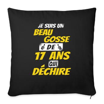 cadeau anniversaire 17 ans / beau gosse de 17 ans - Housse de coussin décorative 45 x 45 cm - noir - Devant
