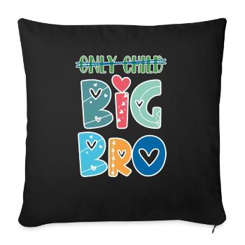 Big Bro Brother new baby sibling gift pregant mom - Sofa pillowcase 17,3'' x 17,3'' (45 x 45 cm) - black - Front