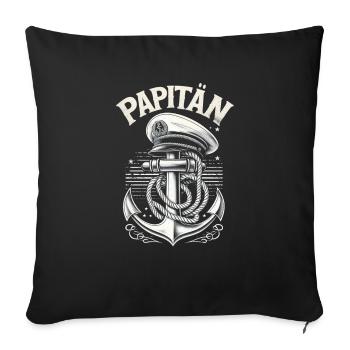 Papitän für Bootsbesitzer, Kapitäne und Papas - Sofakissenbezug 45 x 45 cm - Schwarz - Vorne