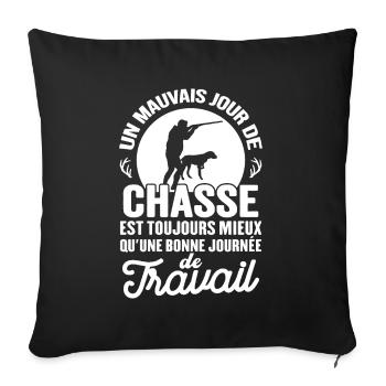 Mauvais Jour De Chasse Mieux Qu'un Jour De Travail - Housse de coussin décorative 45 x 45 cm - noir - Devant