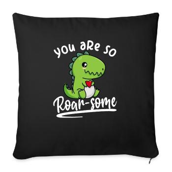 Vous êtes génial - jeu de mots Dino Roarsome Spuch - Housse de coussin décorative 45 x 45 cm - noir - Devant