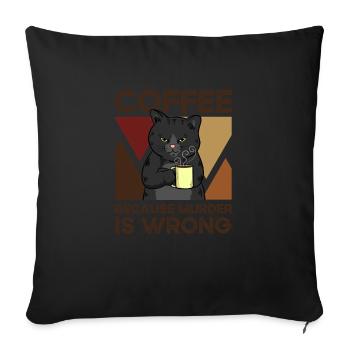 Coffee Because Murder Is False - Sofa pillowcase 17,3'' x 17,3'' (45 x 45 cm) - black - Front