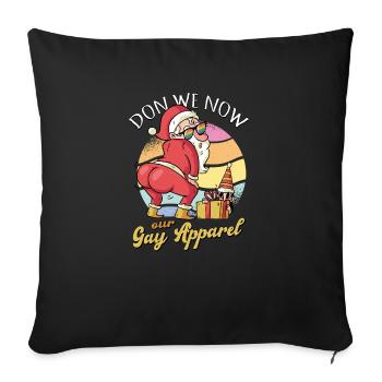 Don We Now Our Gay Apparel for a Gay Christmas - Sofa pillowcase 17,3'' x 17,3'' (45 x 45 cm) - black - Front