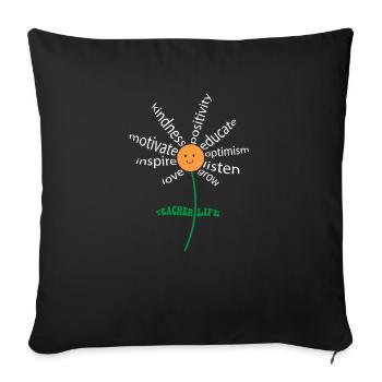 Teacher Life - Teach Love Inspire Teachers - Sofa pillowcase 17,3'' x 17,3'' (45 x 45 cm) - black - Front