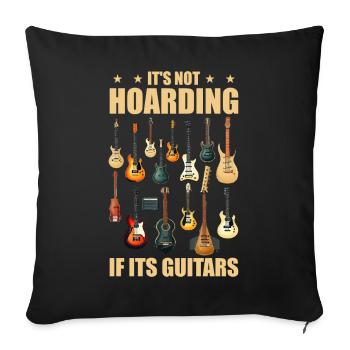 it's not hoarding if its guitars - Housse de coussin décorative 45 x 45 cm - noir - Devant