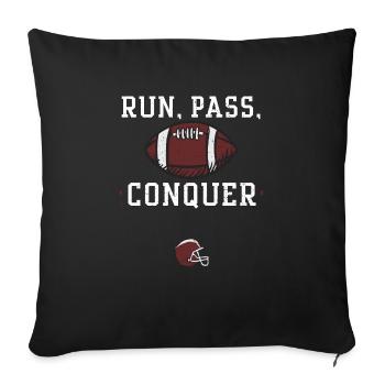 Run, pass, conquer - Football - Sofa pillowcase 17,3'' x 17,3'' (45 x 45 cm) - black - Front