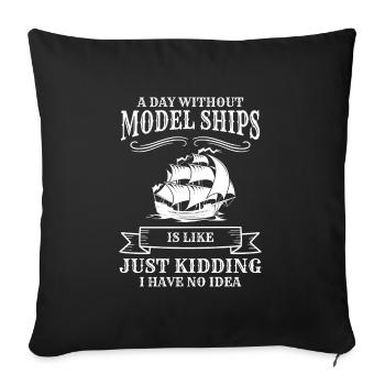 Ship Captain Model Builder - Sofa pillowcase 17,3'' x 17,3'' (45 x 45 cm) - black - Front