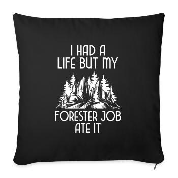 Forester Forestry Nature Conservation - Sofa pillowcase 17,3'' x 17,3'' (45 x 45 cm) - black - Front
