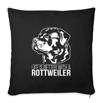 Rottweiler life is better Dogs Wilsigns - Sofa pillowcase 17,3'' x 17,3'' (45 x 45 cm) - black - Front