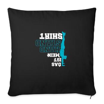 Das Ist Mein Handstand Shirt Turner Calisthenics - Sofakissenbezug 45 x 45 cm - Schwarz - Vorne
