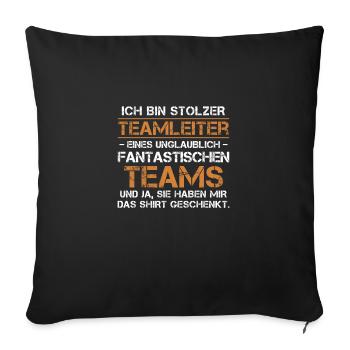 Teamleiter Lustig Team Geschenk Produktionsfirma - Sofakissenbezug 45 x 45 cm - Schwarz - Vorne