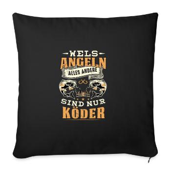 Angler Fisch Wels Angeln Waller Köder Lustig - Sofakissenbezug 45 x 45 cm - Schwarz - Vorne