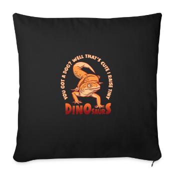 I Raise Tiny Dinosaurs Gecko Eidechse Reptil - Sofakissenbezug 45 x 45 cm - Schwarz - Vorne
