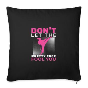 Don't Let The Pretty Face Fool You Drôle Karaté - Housse de coussin décorative 45 x 45 cm - noir - Devant