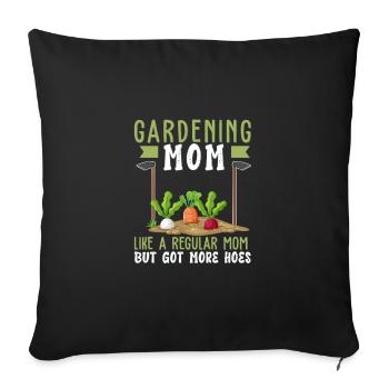 Gardening Mom Funny Hoe Landscaping Humor For A - Sofa pillowcase 17,3'' x 17,3'' (45 x 45 cm) - black - Front
