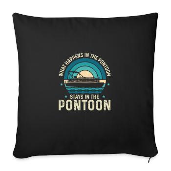 What Happens On The Pontoon Stays On The Pontoon - Sofa pillowcase 17,3'' x 17,3'' (45 x 45 cm) - black - Front