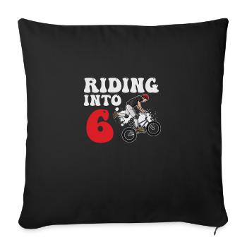Riding Into 6 BMX Racing Bike 6 Year Old 6th - Sofa pillowcase 17,3'' x 17,3'' (45 x 45 cm) - black - Front
