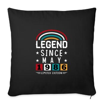 1986 Legend Since Birthday Gift May - Sofa pillowcase 17,3'' x 17,3'' (45 x 45 cm) - black - Front