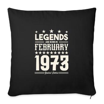 Gift legend February 1973. Gift February 1973. - Sofa pillowcase 17,3'' x 17,3'' (45 x 45 cm) - black - Front