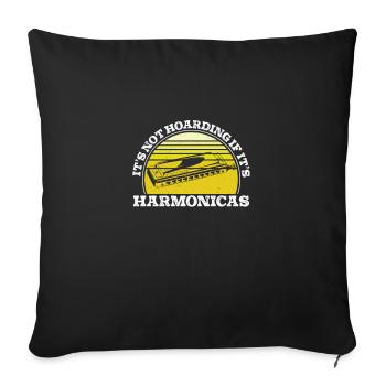 Harmonica Not Hoarding If It's Harmonicas Funny - Sofa pillowcase 17,3'' x 17,3'' (45 x 45 cm) - black - Front