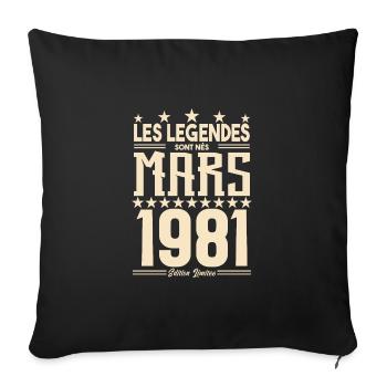 cadeau d'anniversaire mars 1981. cadeau Mars 1981. - Housse de coussin décorative 45 x 45 cm - noir - Devant