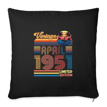 birthday April 1951 April. April 1951 Gift. - Sofa pillowcase 17,3'' x 17,3'' (45 x 45 cm) - black - Front