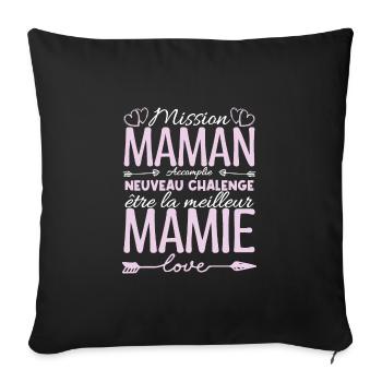 Cadeau Annonce Grossesse Mamie. Mission de maman. - Housse de coussin décorative 45 x 45 cm - noir - Devant