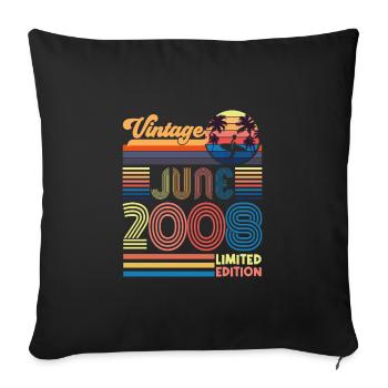 Geburtstag Juni 2008. Geschenk Juni 2008 Juni 2008 - Sofakissenbezug 45 x 45 cm - Schwarz - Vorne