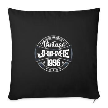 1956 Juni. Geburtstagsgeschenk Juni 1956. Juni. - Sofakissenbezug 45 x 45 cm - Schwarz - Vorne