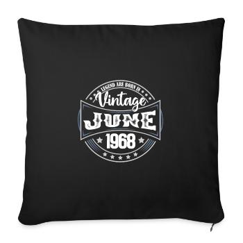 1968 Juni. Geburtstagsgeschenk Juni 1968. Juni - Sofakissenbezug 45 x 45 cm - Schwarz - Vorne