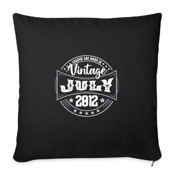 Juli 2012. Geburtstagsgeschenk Juli 2012. - Sofakissenbezug 45 x 45 cm - Schwarz - Vorne