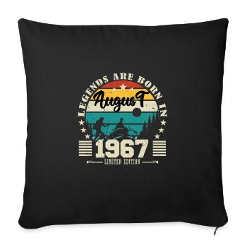 August 1967. Birthday gift August 1967. August - Sofa pillowcase 17,3'' x 17,3'' (45 x 45 cm) - black - Front