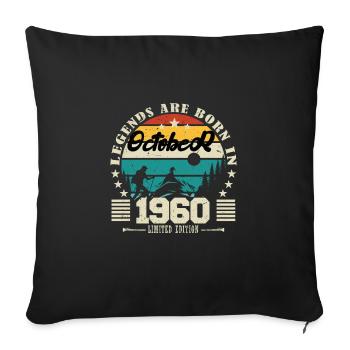October 1960. October 1960 Birthday Gift. - Sofa pillowcase 17,3'' x 17,3'' (45 x 45 cm) - black - Front