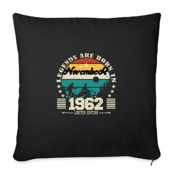 Novembre 1962. Cadeau anniversaire novembre 1962. - Housse de coussin décorative 45 x 45 cm - noir - Devant