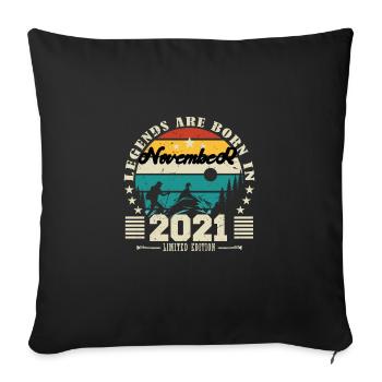 November 2021. November 2021 Birthday Gift. - Sofa pillowcase 17,3'' x 17,3'' (45 x 45 cm) - black - Front