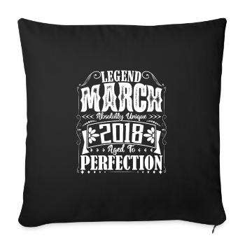 March 2018. March 2018 Birthday Gift. March. - Sofa pillowcase 17,3'' x 17,3'' (45 x 45 cm) - black - Front
