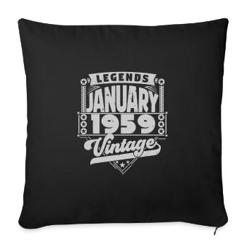 Jahrgang Geburtstag Januar 1959, Januar 1959. - Sofakissenbezug 45 x 45 cm - Schwarz - Vorne