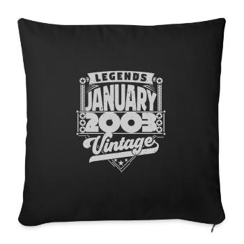 Jahrgang Geburtstag Januar 2003, Januar 2003. - Sofakissenbezug 45 x 45 cm - Schwarz - Vorne